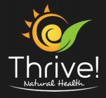 THRIVE! NATURAL HEALTH