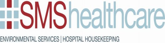 SMS HEALTHCARE ENVIRONMENTAL SERVICES | HOSPITAL HOUSEKEEPING