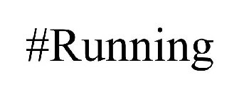 #RUNNING