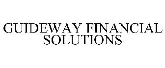 GUIDEWAY FINANCIAL SOLUTIONS