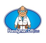 HANDYMAN DR, LLC