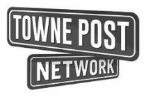 TOWNE POST NETWORK