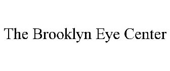 THE BROOKLYN EYE CENTER