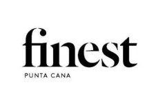 FINEST PUNTA CANA