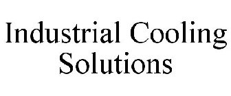 INDUSTRIAL COOLING SOLUTIONS