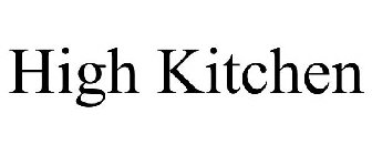 HIGH KITCHEN