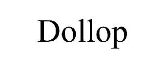 DOLLOP
