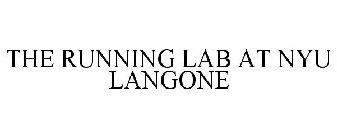 THE RUNNING LAB AT NYU LANGONE