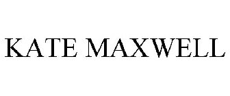 KATE MAXWELL