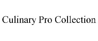 CULINARY PRO COLLECTION