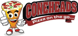 CONEHEADS PIZZA ON THE GO...