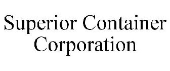 SUPERIOR CONTAINER CORPORATION