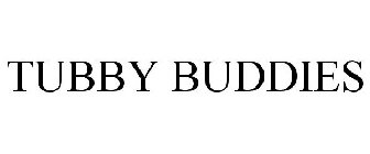 TUBBY BUDDY