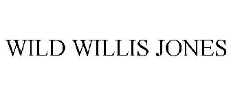 WILD WILLIS JONES