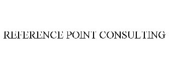 REFERENCE POINT CONSULTING