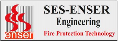 ENSER SES-ENSER ENGINEERING FIRE PROTECTION TECHNOLOGY