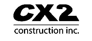 CX2 CONSTRUCTION INC.