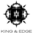 KING & EDGE