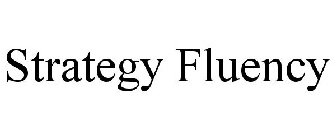 STRATEGY FLUENCY