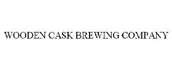WOODEN CASK BREWING COMPANY