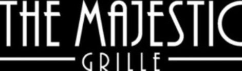 THE MAJESTIC GRILLE