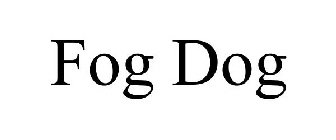 FOG DOG