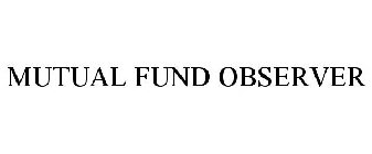 MUTUAL FUND OBSERVER