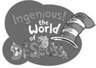 INGENIOUS! THE WORLD OF DR. SEUSS