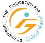 THE FOUNDATION FOR GLOBAL SPORTS DEVELOPMENT