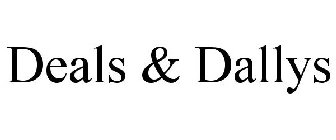 DEALS & DALLYS
