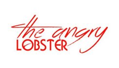 THE ANGRY LOBSTER