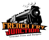 FRENCH FRY JUNCTION GOURMET FRIES AND BURGERS