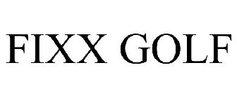 FIXX GOLF