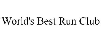 WORLD'S BEST RUN CLUB