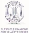 FLAWLESS DIAMOND ANTI-YELLOW WHITENER