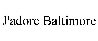 J'ADORE BALTIMORE