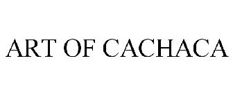 ART OF CACHACA