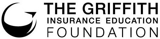 THE GRIFFITH INSURANCE EDUCATION FOUNDATION