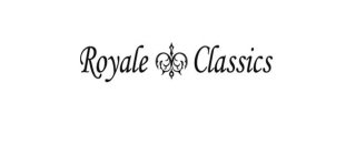 ROYALE CLASSICS