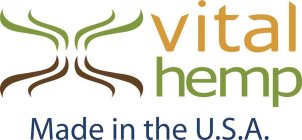 VITAL HEMP MADE IN THE U.S.A.