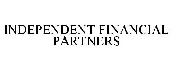 INDEPENDENT FINANCIAL PARTNERS