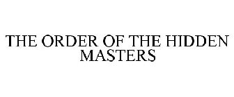 THE ORDER OF THE HIDDEN MASTERS