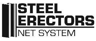 STEEL ERECTORS NET SYSTEM