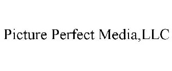 PICTURE PERFECT MEDIA,LLC