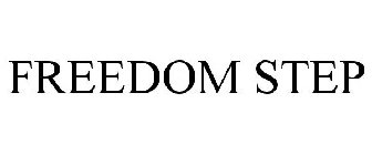 FREEDOM STEP