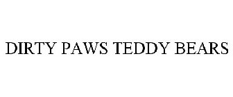 DIRTY PAWS TEDDY BEARS