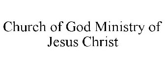 CHURCH OF GOD MINISTRY OF JESUS CHRIST