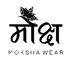 MOKSHA WEAR