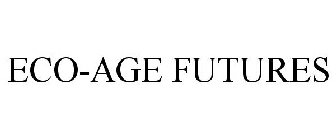 ECO-AGE FUTURES