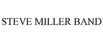 STEVE MILLER BAND